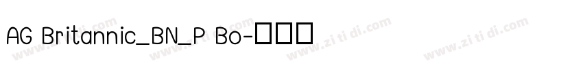 AG Britannic_BN_P Bo字体转换